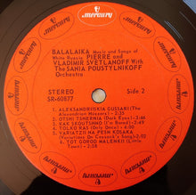 Load image into Gallery viewer, Pierre And Vladimir Svetlanoff* With The Sania Poustylnikoff Orchestra : Balalaika - Music And Songs Of White Russia (LP, Album)
