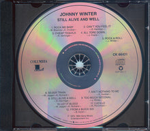 Load image into Gallery viewer, Johnny Winter : Still Alive And Well (CD, Album, RE)
