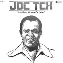 Load image into Gallery viewer, Joe Tex : Another Woman&#39;s Man (LP, Comp)
