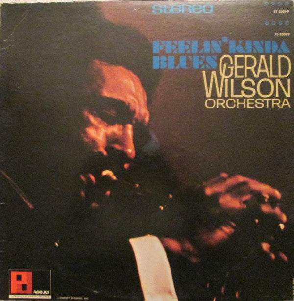 Gerald Wilson Orchestra : Feelin' Kinda Blues (LP, Album)