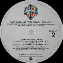 Load image into Gallery viewer, Michael Franks : One Bad Habit (LP, Album, Los)
