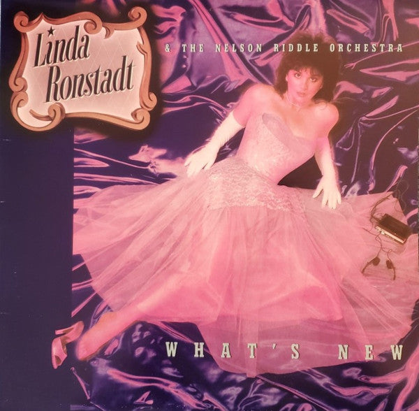 Linda Ronstadt & The Nelson Riddle Orchestra* : What's New (LP, Album, All)