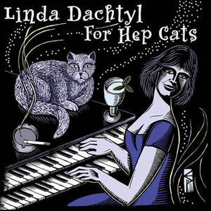 Linda Dachtyl : For Hep Cats (CD, Album)