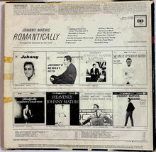 Load image into Gallery viewer, Johnny Mathis : Romantically (LP, Pti)

