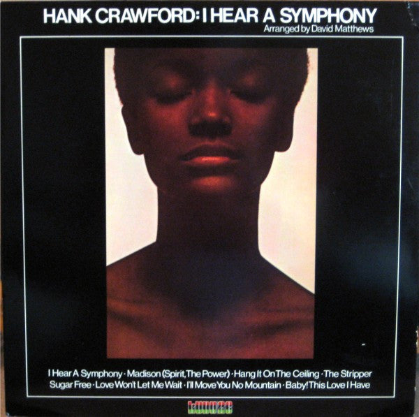 Hank Crawford : I Hear A Symphony (LP, Album, Mon)