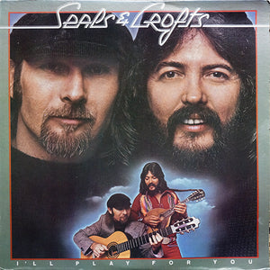 Seals & Crofts : I'll Play For You (LP, Album, Pit)