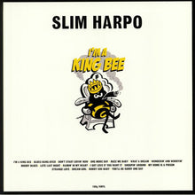 Load image into Gallery viewer, Slim Harpo : I&#39;m A King Bee (LP, Comp)
