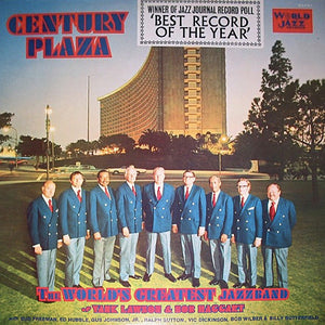 The World's Greatest Jazzband Of Yank Lawson And Bob Haggart : Century Plaza (LP, Album)