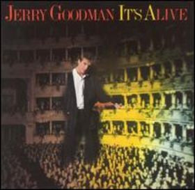 Jerry Goodman : It's Alive (LP, Album)