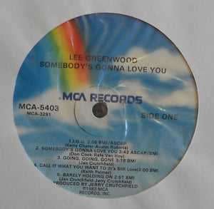 Lee Greenwood : Somebody's Gonna Love You (LP, Album, Glo)