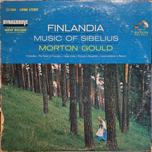Laden Sie das Bild in den Galerie-Viewer, Sibelius* - Morton Gould : Finlandia:  Music Of Sibelius (LP)
