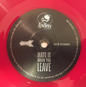 Keith Richards : Hate It When You Leave / Key To The Highway (7", RSD, Single, Ltd, Red)