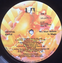 Load image into Gallery viewer, Crystal Gayle : We Must Believe In Magic (LP, Album)

