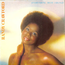 Load image into Gallery viewer, Randy Crawford : Everything Must Change (LP, Album)
