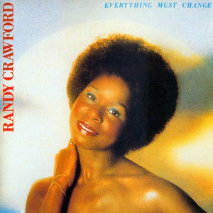 Randy Crawford : Everything Must Change (LP, Album)