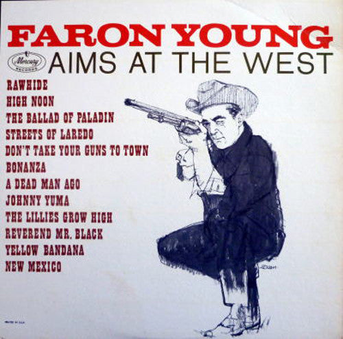 Faron Young : Aims At The West (LP, Album, Mono)