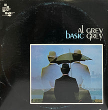 Laden Sie das Bild in den Galerie-Viewer, Al Grey : Basic Grey (2xLP, Comp, RE, Mon)
