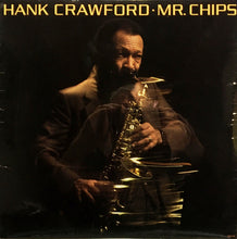 Load image into Gallery viewer, Hank Crawford : Mr. Chips (LP, Album, Car)
