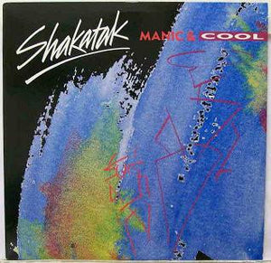 Shakatak : Manic & Cool (LP, Album)
