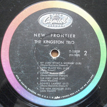 Laden Sie das Bild in den Galerie-Viewer, The Kingston Trio* : New Frontier (LP, Album, Mono, Scr)
