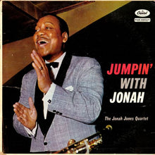 Laden Sie das Bild in den Galerie-Viewer, The Jonah Jones Quartet : Jumpin&#39; With Jonah (LP, Album, Mono, Scr)
