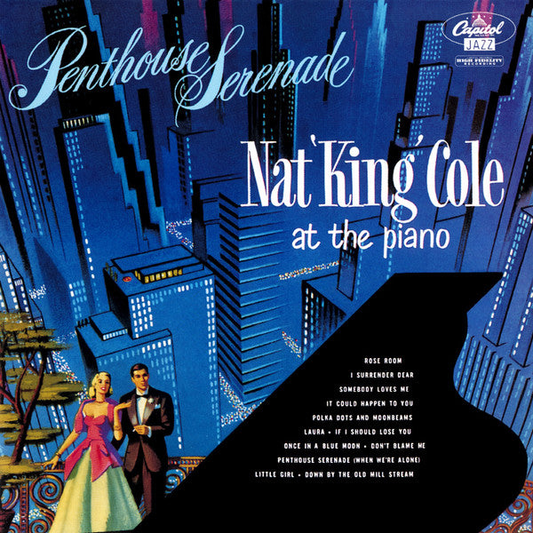 Nat 'King' Cole* : Penthouse Serenade (CD, Album, RE, RM)