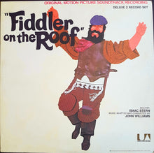 Laden Sie das Bild in den Galerie-Viewer, John Williams (4), Isaac Stern : Fiddler On The Roof (Original Motion Picture Soundtrack Recording) (2xLP, Album, Ter)
