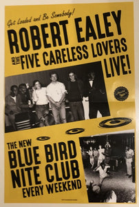 Robert Ealey And His The Five Careless Lovers : Live At The New Blue Bird Nite Club (LP, Album, RE, RM, Blu)