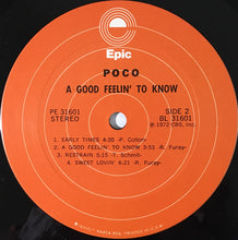 Load image into Gallery viewer, Poco (3) : A Good Feelin&#39; To Know (LP, Album, RE)
