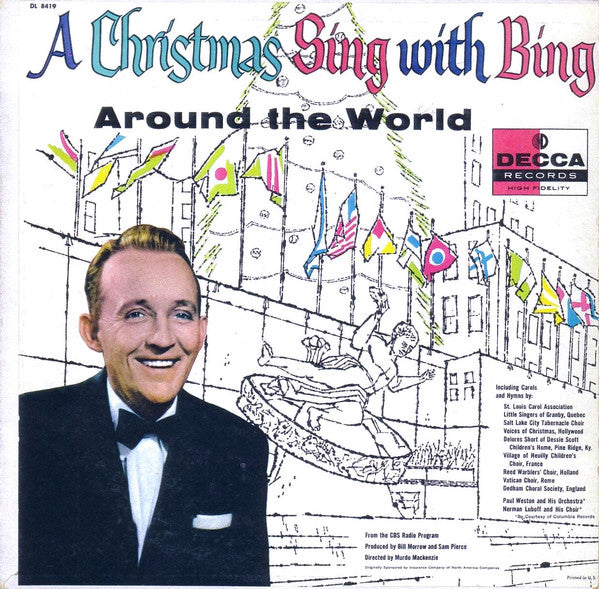 Bing Crosby With Paul Weston And His Orchestra, Norman Luboff Choir : A Christmas Sing With Bing - Around The World (LP, Album, Mono)
