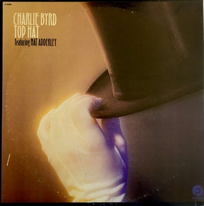 Charlie Byrd Featuring Nat Adderley : Top Hat (LP, Album)