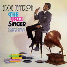 Laden Sie das Bild in den Galerie-Viewer, Eddie Jefferson : The Jazz Singer (Vocal Improvisations On Famous Jazz Solos) (LP, Blu)
