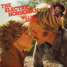 Charger l&#39;image dans la galerie, Willie Nelson / Dave Grusin : The Electric Horseman (Music From The Original Motion Picture Soundtrack) (LP, Album, Ter)
