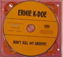 Load image into Gallery viewer, Ernie K-Doe : Don&#39;t Kill My Groove &quot;The Complete Duke Singles 1964-1970&quot; (CD, Comp, Dig)
