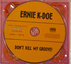 Ernie K-Doe : Don't Kill My Groove "The Complete Duke Singles 1964-1970" (CD, Comp, Dig)