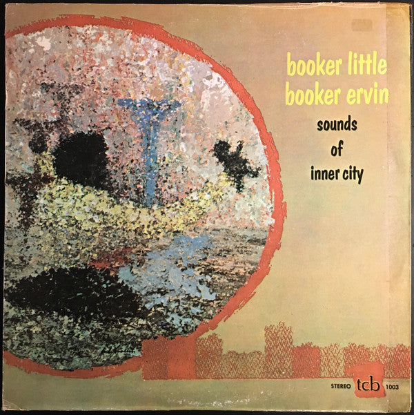 Booker Little & Booker Ervin : Sounds Of Inner City (LP, Album, RE)