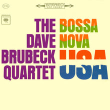 Charger l&#39;image dans la galerie, The Dave Brubeck Quartet : Bossa Nova U.S.A. (LP, Album)
