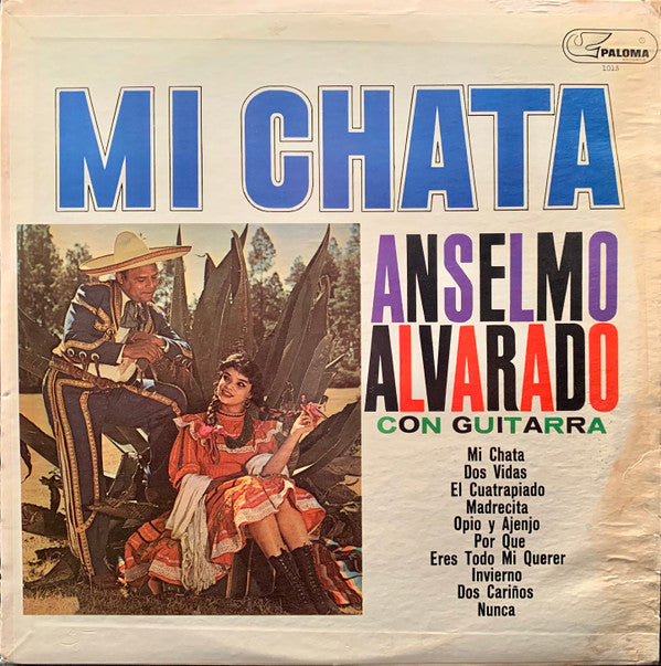 Anselmo Alvarado Con Guitarra* : Mi Chata (LP, Album)