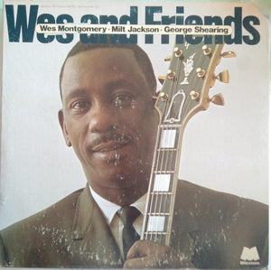 Wes Montgomery - Milt Jackson - George Shearing : Wes And Friends (2xLP, Comp)