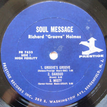 Charger l&#39;image dans la galerie, Richard &quot;Groove&quot; Holmes : Soul Message (LP, Album, Mono)
