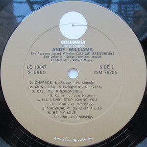 Andy Williams : The Academy Award Winning Call Me Irresponsible And Other Hit Songs From The Movies (LP, Album, RE)