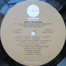 Laden Sie das Bild in den Galerie-Viewer, Andy Williams : The Academy Award Winning Call Me Irresponsible And Other Hit Songs From The Movies (LP, Album, RE)
