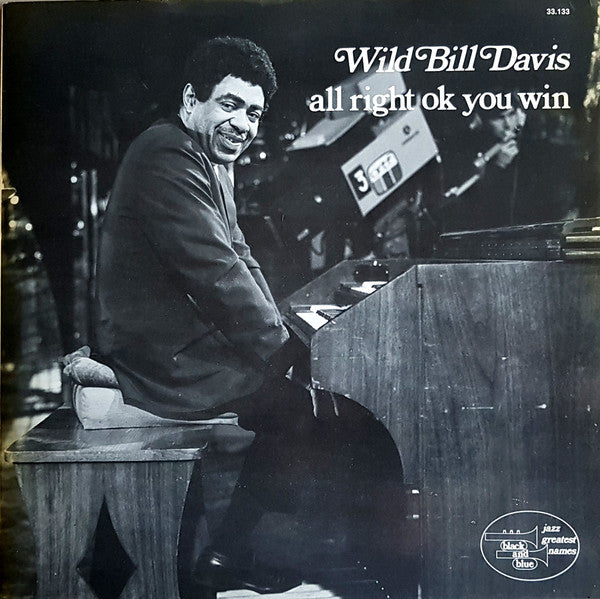 Wild Bill Davis : All Right Ok You Win (LP, Album, RE)