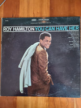 Laden Sie das Bild in den Galerie-Viewer, Roy Hamilton (5) : You Can Have Her (LP, Album)
