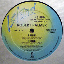 Charger l&#39;image dans la galerie, Robert Palmer : Pride (12&quot;, Single, Promo)
