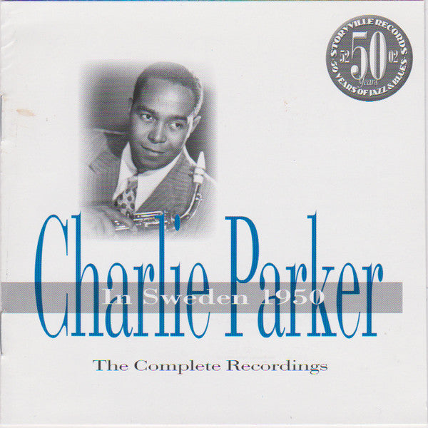 Charlie Parker : In Sweden 1950 - The Complete Recordings (CD, Album)