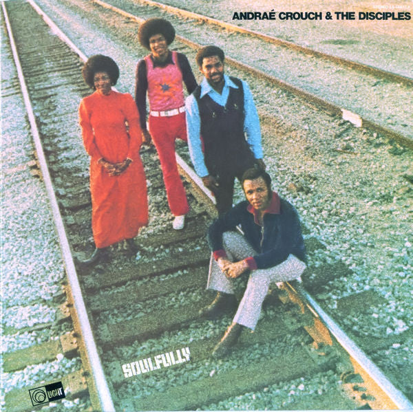 Andraé Crouch & The Disciples : Soulfully (LP, Album, RE, Mon)