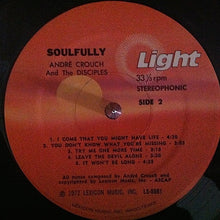Charger l&#39;image dans la galerie, Andraé Crouch &amp; The Disciples : Soulfully (LP, Album, RE, Mon)
