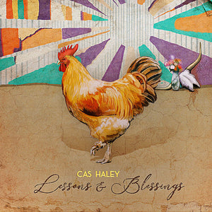 Cas Haley : Lessons & Blessings (LP, Album)