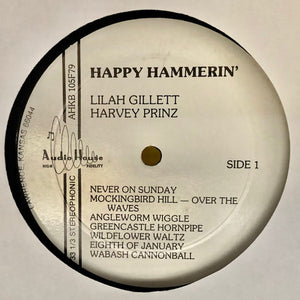 Lilah Gillett, Harvey Prinz* : Happy Hammerin' (LP, Album)